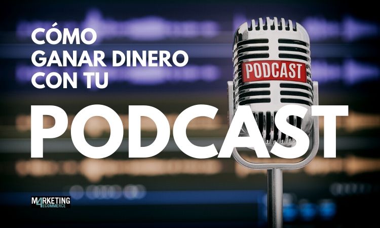Cómo generar ingresos con podcasts: publicidad, patrocinios y suscripciones